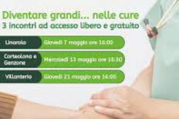 Diventare grandi... nelle cure - incontri dedicati ai caregivers